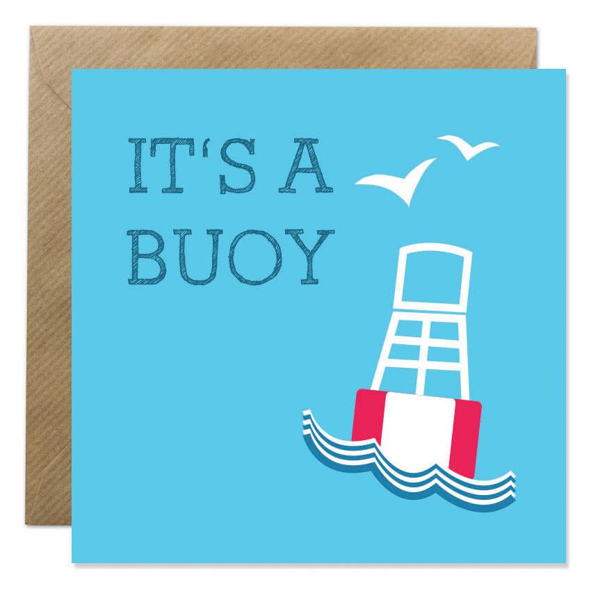 Gift Card - 'Its A Buoy'