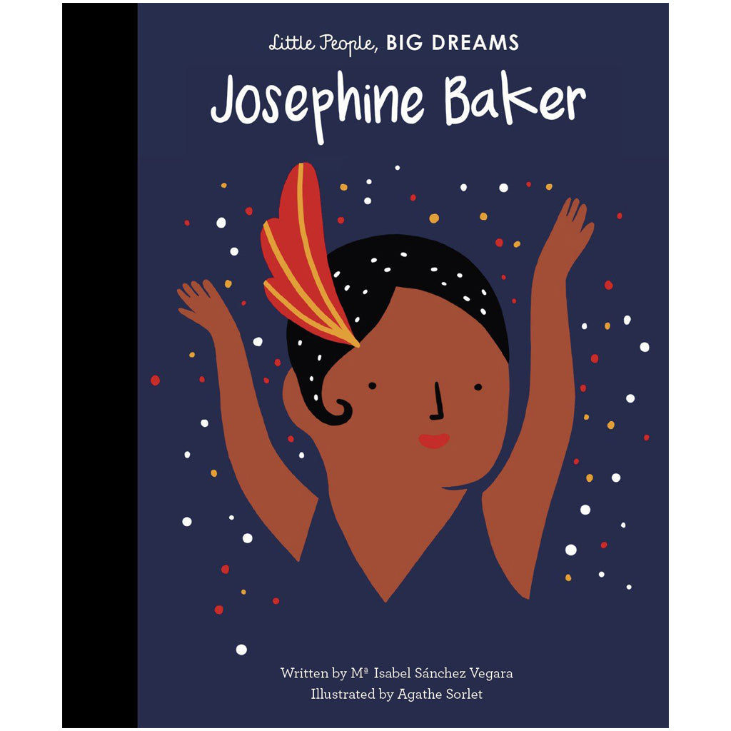 Little People Big Dreams - Josephine Baker