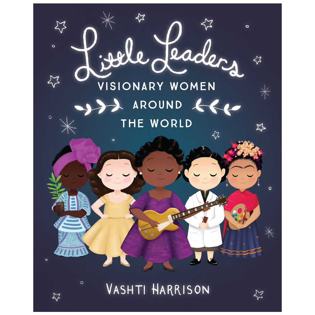 Little Leaders - Visionary Women Around The World