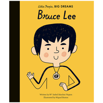 Little People Big Dreams - Bruce Lee