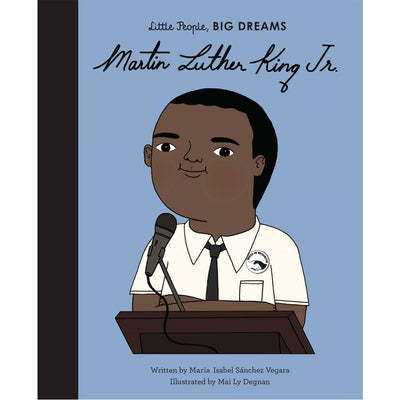 Little People Big Dreams - Martin Luther King