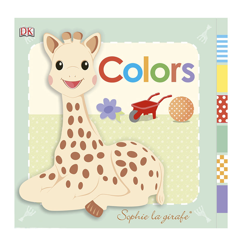 Sophie The Giraffe My First Book - Colours